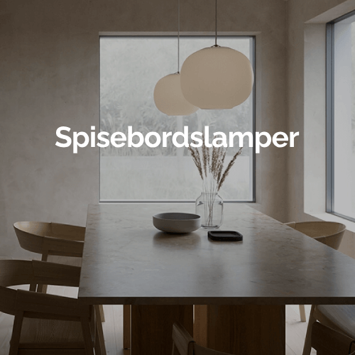 Spisebordet – belysning fra Lamper.dk